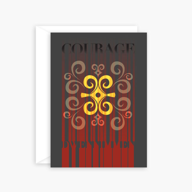 Courage (Dwennimmen Symbol) – blank encouragement card