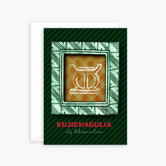 Art of Kwanzaa Card – Kujichagulia (Self-Determination)