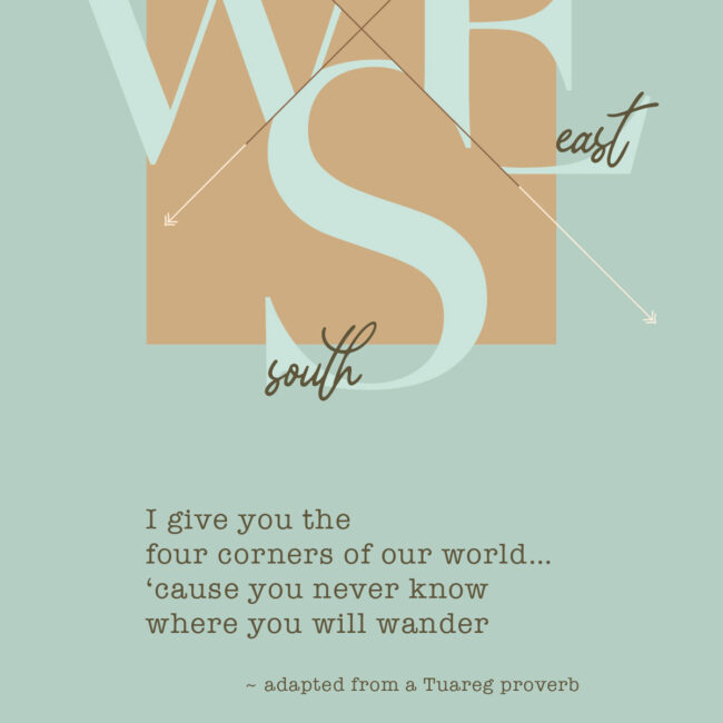 The World is Yours (Four Corner Nomad #1) – encouragement card
